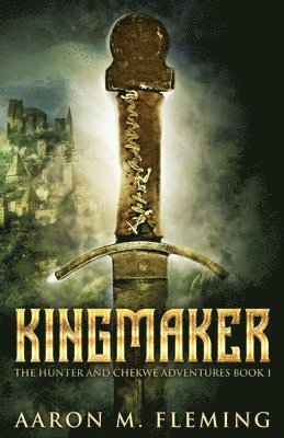 Aaron M Fleming - Kingmaker, Häftad