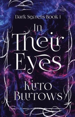 Kirro Burrows - In Their Eyes, Häftad