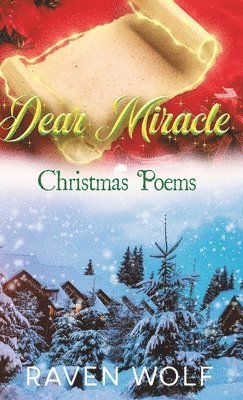 Raven Wolf - Dear Miracle, Inbunden. Tillgänglighet: Lägg i varukorg