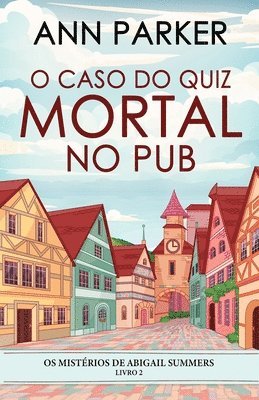 Ann Parker - O Caso do Quiz Mortal no Pub, Häftad