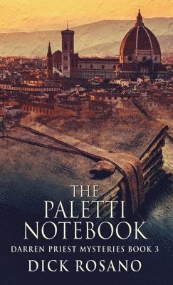 Dick Rosano - Paletti Notebook, Inbunden