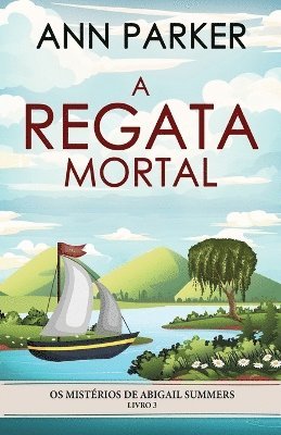 Ann Parker - A Regata Mortal, Häftad