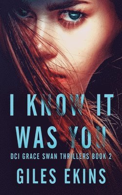 Giles Ekins - I Know It Was You, Häftad