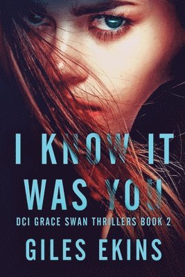 Giles Ekins - I Know It Was You, Häftad