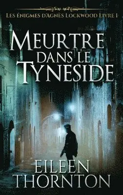 Eileen Thornton - Meurtre dans le Tyneside, Inbunden. Tillgänglighet: Lägg i varukorg