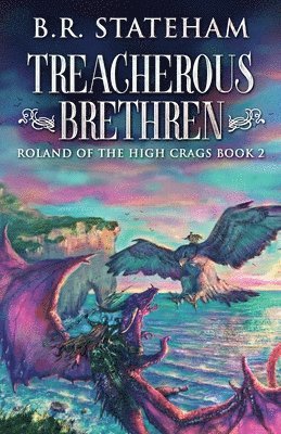 B R Stateham - Treacherous Brethren, Häftad