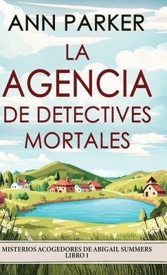 Ann Parker - agencia de detectives mortales, Inbunden