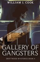 William J Cook - Gallery of Gangsters, Häftad