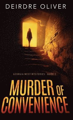 Deirdre Oliver - Murder of Convenience, Inbunden