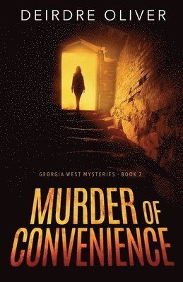 Deirdre Oliver - Murder of Convenience, Häftad