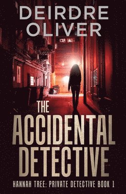 Deirdre Oliver - Accidental Detective, Häftad