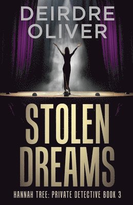 Deirdre Oliver - Stolen Dreams, Häftad