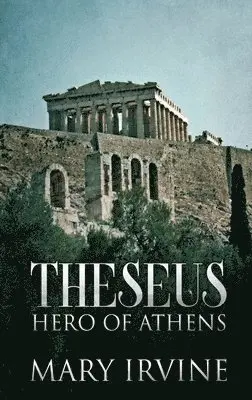 Mary Irvine - Theseus, Inbunden. Tillgänglighet: Lägg i varukorg