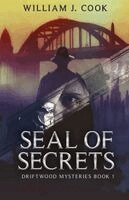 William J Cook - Seal of Secrets, Häftad