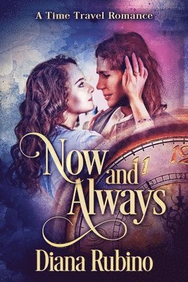Diana Rubino - Now And Always, Häftad