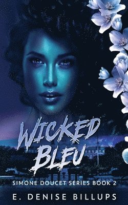 E Denise Billups - Wicked Bleu, Häftad