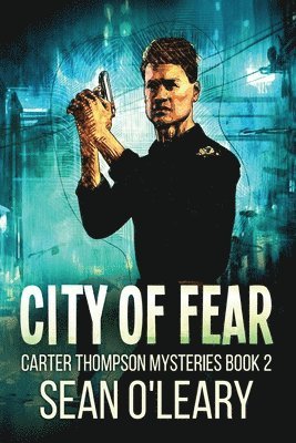 Sean O'Leary - City Of Fear, Häftad