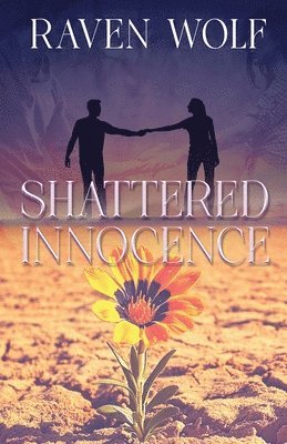 Raven Wolf - Shattered Innocence, Häftad. Tillgänglighet: Lägg i varukorg