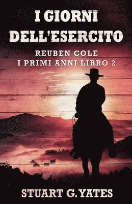 Stuart G Yates - I Giorni Dell'esercito, Häftad. Tillgänglighet: Lägg i varukorg