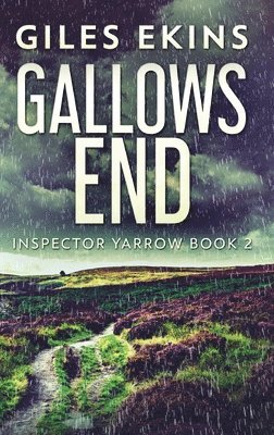 Giles Ekins - Gallows End, Inbunden