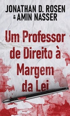 Jonathan D Rosen, Amin Nasser - Um Professor de Direito à Margem da Lei, Inbunden