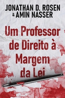 Jonathan D Rosen, Amin Nasser - Um Professor de Direito à Margem da Lei, Häftad