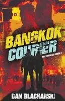 Dan Blacharski - Bangkok Courier, Häftad. Tillgänglighet: Lägg i varukorg