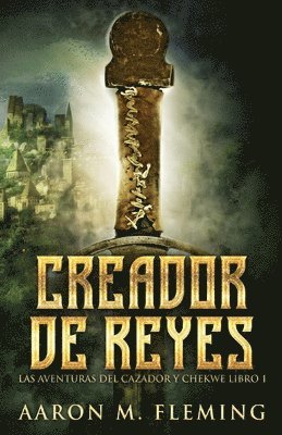Aaron M Fleming - Creador de Reyes, Häftad