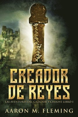 Aaron M Fleming - Creador de Reyes, Häftad