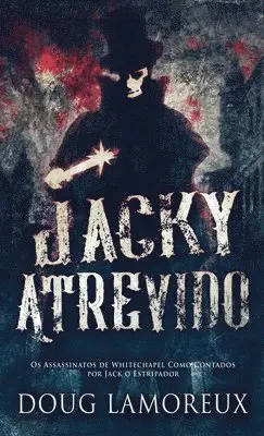 Doug Lamoreux - Jacky Atrevido, Inbunden. Tillgänglighet: Lägg i varukorg