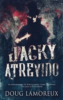 Doug Lamoreux - Jacky Atrevido, Häftad. Tillgänglighet: Lägg i varukorg