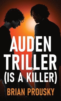 Auden Triller (Is A Killer)