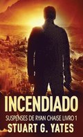 Incendiado