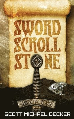 Scott Michael Decker - Sword Scroll Stone, Häftad. Tillgänglighet: Lägg i varukorg