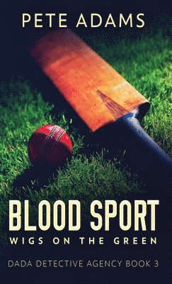 Pete Adams - Blood Sport, Inbunden