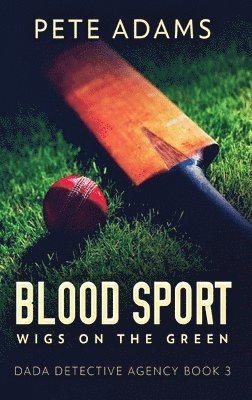 Pete Adams - Blood Sport, Inbunden