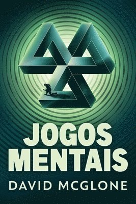 David McGlone - Jogos Mentais, Häftad