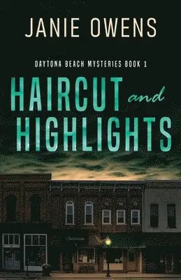 Janie Owens - Haircut and Highlights, Häftad. Tillgänglighet: Lägg i varukorg