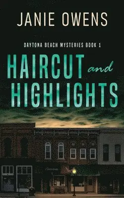 Janie Owens - Haircut and Highlights, Häftad. Tillgänglighet: Lägg i varukorg