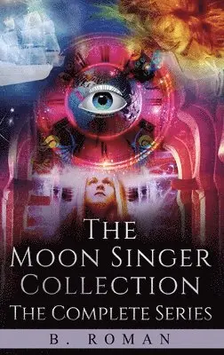 B Roman - Moon Singer Collection, Inbunden. Tillgänglighet: Lägg i varukorg