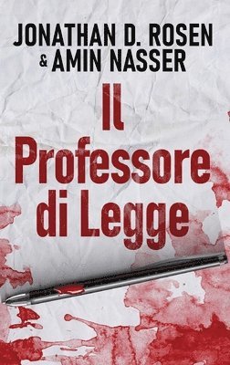 Jonathan D Rosen, Amin Nasser - Professore di Legge, Inbunden