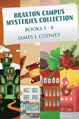 James J Cudney - Braxton Campus Mysteries Collection - Books 5-8, Häftad