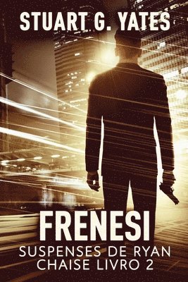 Stuart G Yates - Frenesi, Häftad