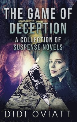 Didi Oviatt - Game of Deception, Inbunden. Tillgänglighet: Lägg i varukorg