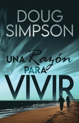 Doug Simpson - razón para vivir, Häftad. Tillgänglighet: Lägg i varukorg