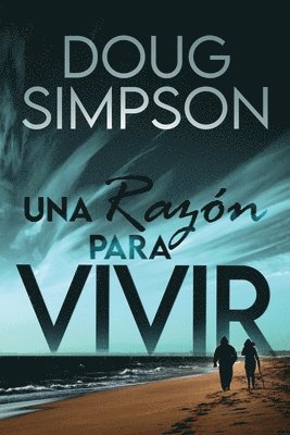 Doug Simpson - razón para vivir, Häftad. Tillgänglighet: Lägg i varukorg