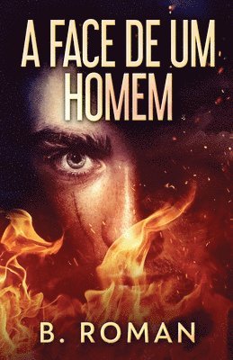 B Roman - Face de Um Homem, Häftad. Tillgänglighet: Lägg i varukorg