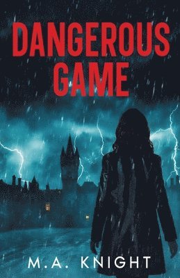 M a Knight - Dangerous Game, Häftad