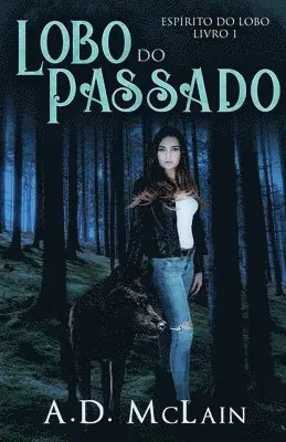 A D McLain - Lobo do Passado, Häftad. Tillgänglighet: Lägg i varukorg