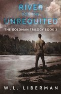 River for the Unrequited